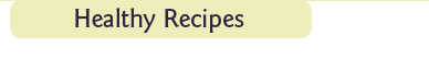 Healthy Recipes