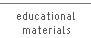 Educational materials