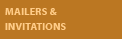 Mailers & invitations